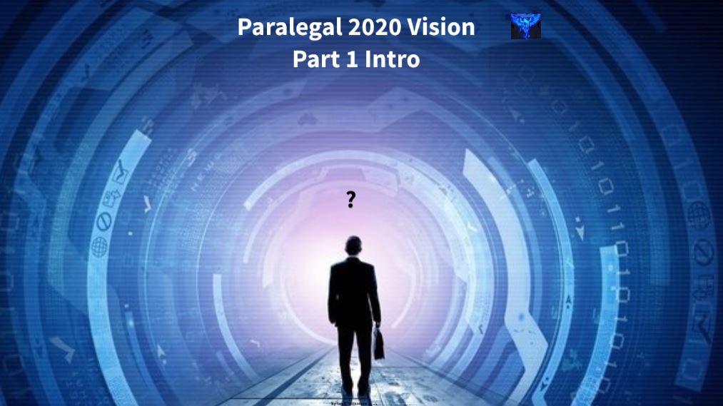 Paralegal 2020 Vision